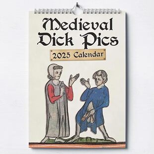 Medieval Dick Pics 2025 Calendar 2025Rd¿o՚v